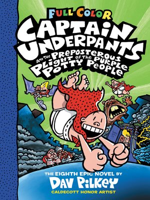 cover image of Captain Underpants and the Preposterous Plight of the Purple Potty People